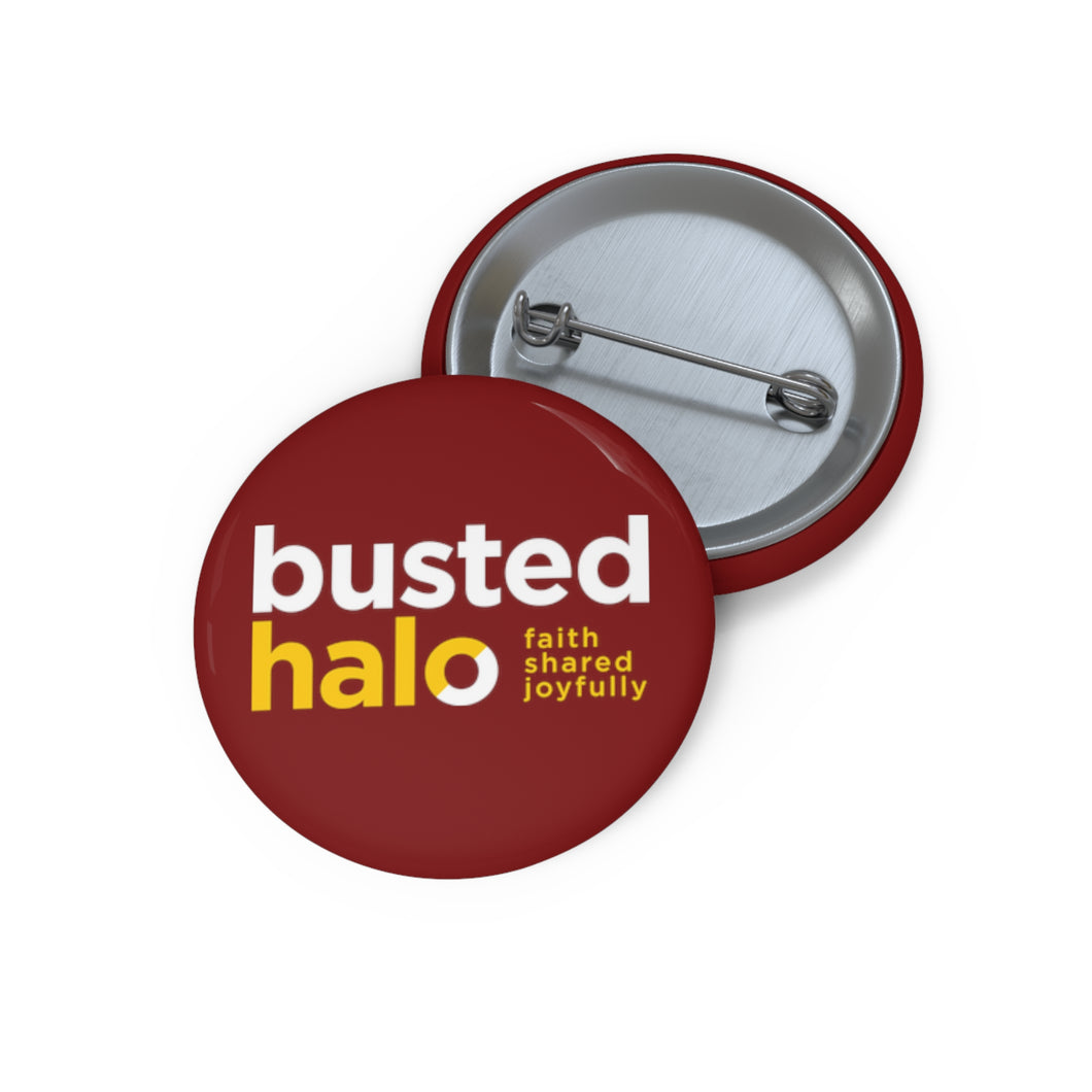 Busted Halo Pin Button